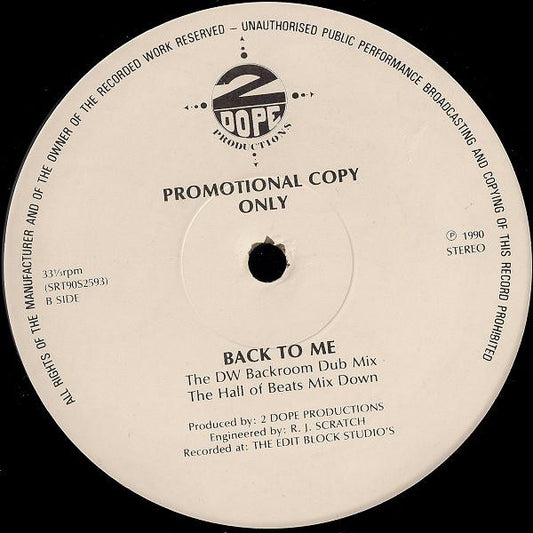 2 Dope Productions : Back To Me (12", Promo)
