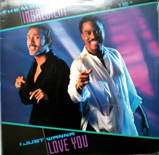 The Main Ingredient : I Just Wanna Love You (12")