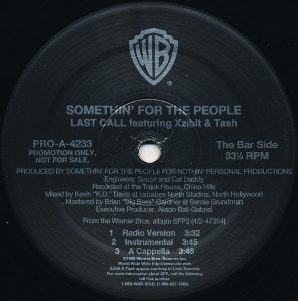 Somethin' For The People : Take It Off / Last Call (12", Promo)