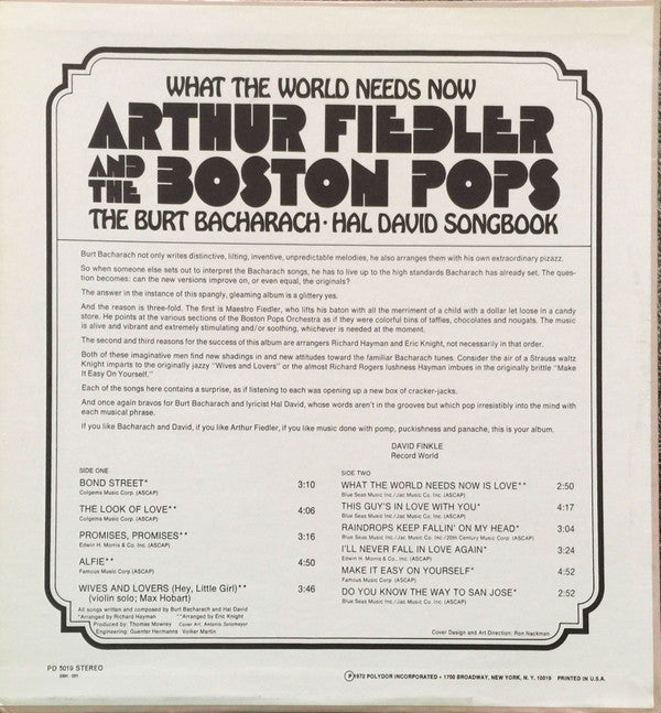 Arthur Fiedler And The Boston Pops Orchestra : What The World Needs Now (The Burt Bacharach-Hal David Songbook)  (LP, Album)