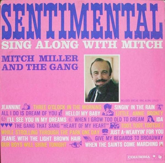 Mitch Miller And The Gang : Sentimental Sing Along With Mitch (LP, Album, Mono, Gat)