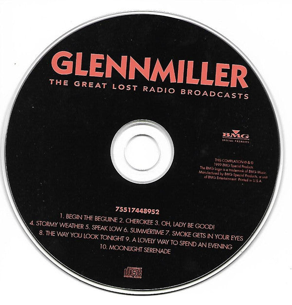 Glenn Miller : The Great Lost Radio Broadcasts (CD, Comp)