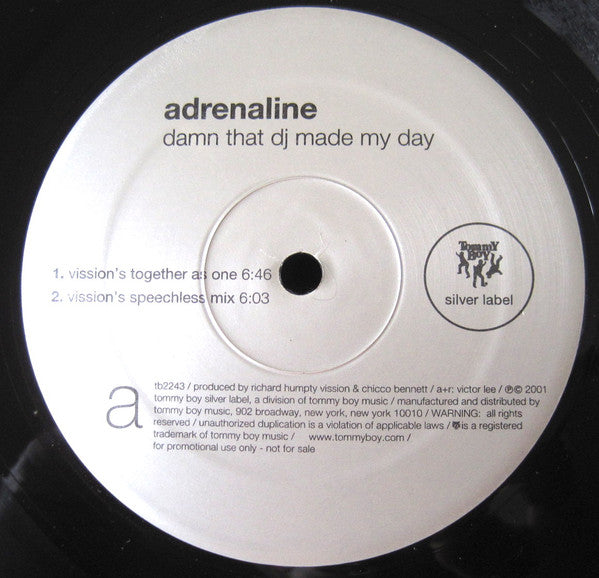 Adrenaline : Damn That DJ Made My Day (12", Promo)