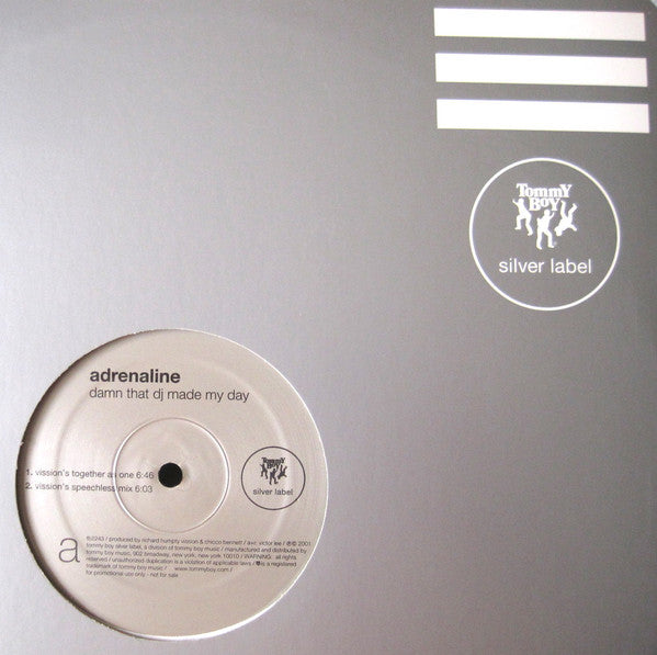 Adrenaline : Damn That DJ Made My Day (12", Promo)