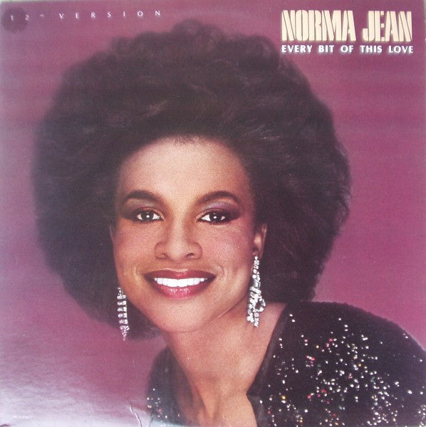 Norma Jean Wright : Every Bit Of This Love (12")