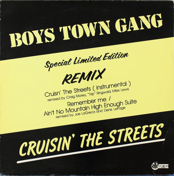 Boys Town Gang : Cruisin' The Streets (Remix) (12", Ltd, S/Edition)