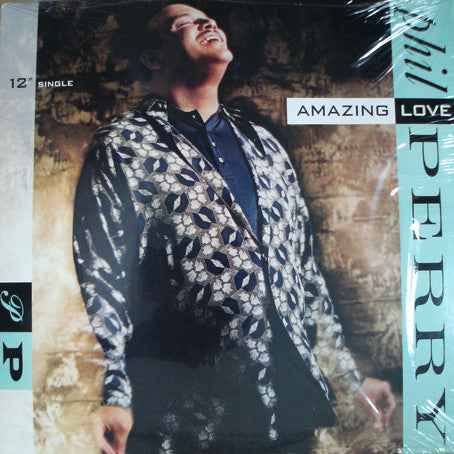 Phil Perry (2) : Amazing Love (12", Single)