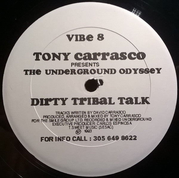 Tony Carrasco : The Underground Odyssey (12")