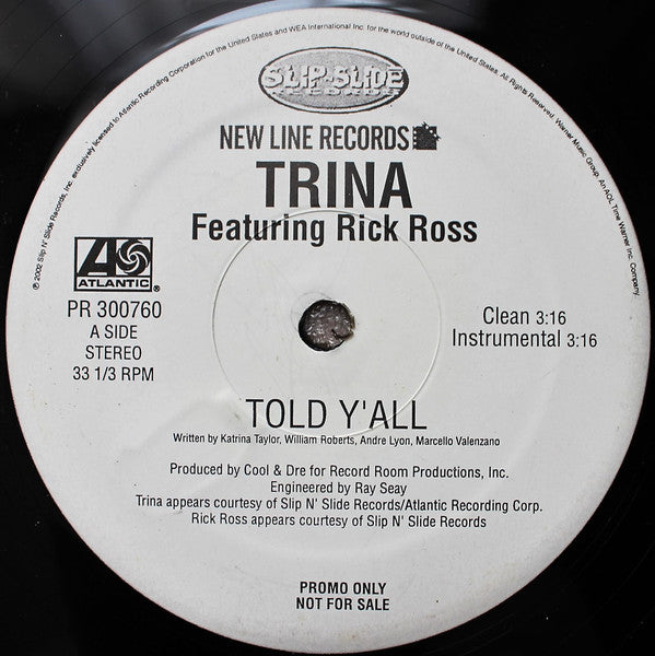 Trina Featuring Rick Ross : Told Y'All (12", Promo)