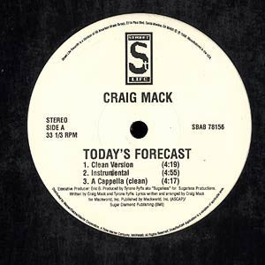Craig Mack : Today's Forecast / Style (12")