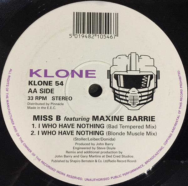Miss B Featuring Maxine Barrie : I Who Have Nothing (12")