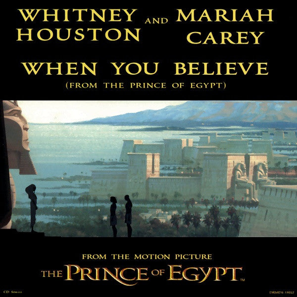 Whitney Houston And Mariah Carey : When You Believe (From The Prince Of Egypt) (CD, Single)