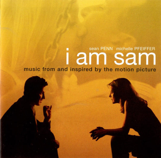 Various : I Am Sam (Music From And Inspired By The Motion Picture) (CD, Album)