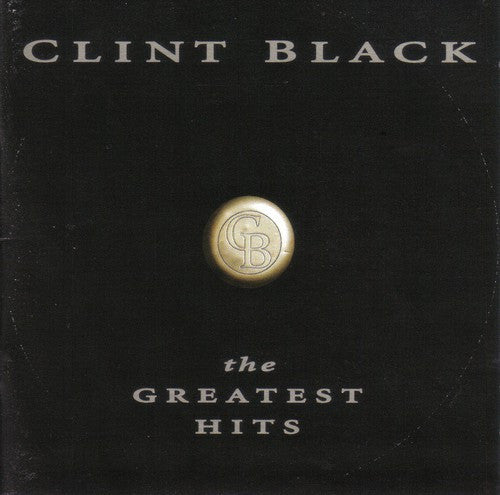 Clint Black : The Greatest Hits (CD, Comp, Club)