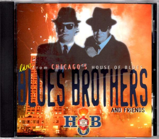 Blues Brothers And Friends : Live From Chicago's House Of Blues (CD, Album)