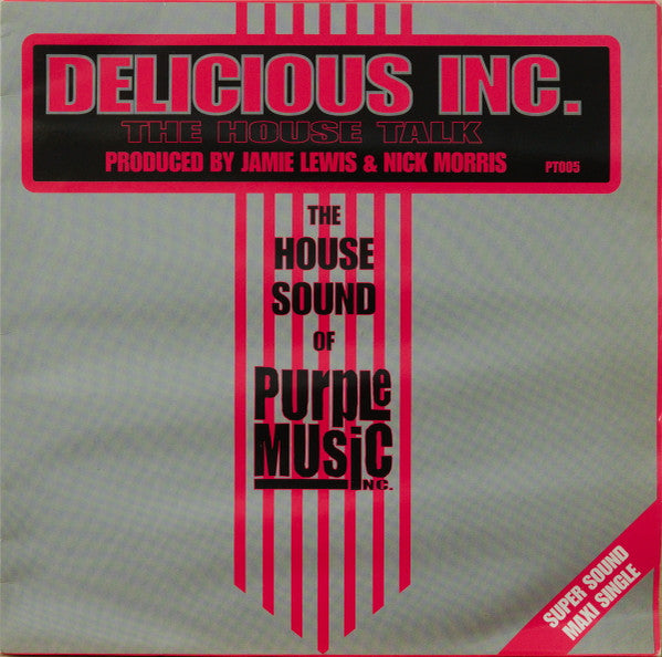 Delicious Inc. : The House Talk (12", Maxi)