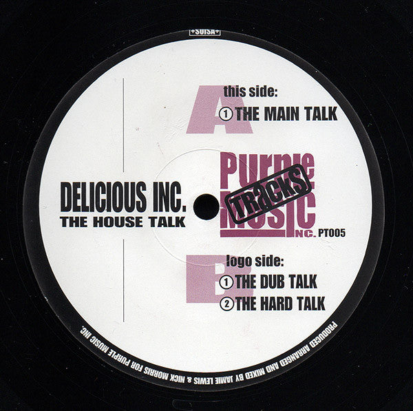 Delicious Inc. : The House Talk (12", Maxi)