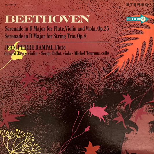Ludwig van Beethoven - Jean-Pierre Rampal, Gérard Jarry, Serge Collot, Michel Tournus : Serenade In D Major For Flute, Violin And Viola, Op. 25 / Serenade In D Major For String Trio, Op. 8 (LP)