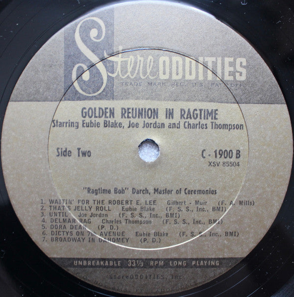 Eubie Blake, Joe Jordan (2) And Charles Thompson (4) : Golden Reunion In Ragtime (LP, Album)