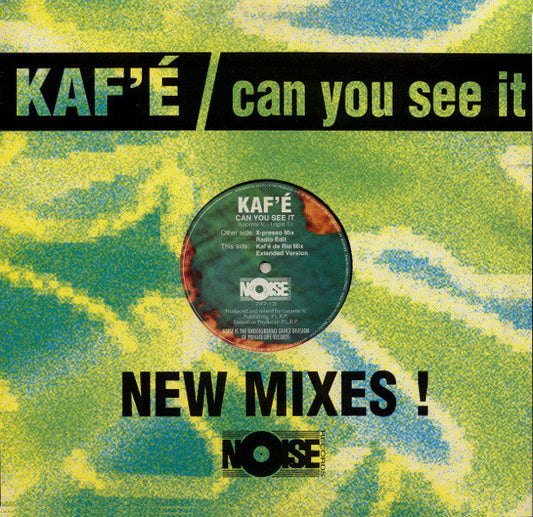 Kaf'e : Can You See It (New Mixes!) (12")