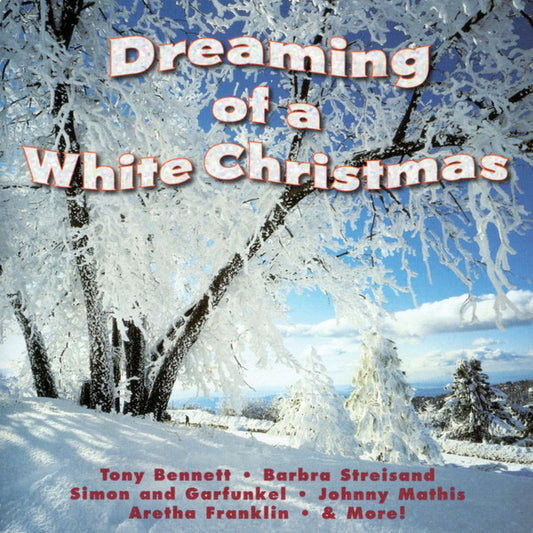 Various : Dreaming Of A White Christmas (CD, Comp, RE)