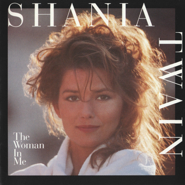 Shania Twain : The Woman In Me (CD, Album)