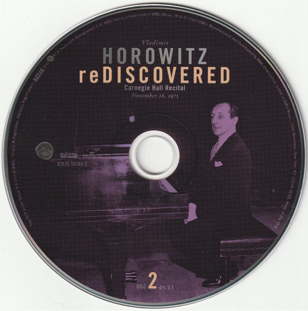 Vladimir Horowitz : Horowitz Rediscovered (Carnegie Hall Recital, November 6, 1975) (2xCD, Album, Dig)