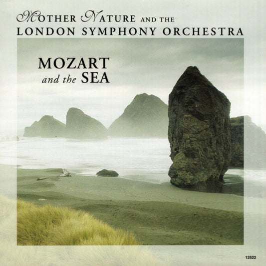 Mother Nature (3) And The London Symphony Orchestra : Mozart And The Sea (CD, Album, Comp)