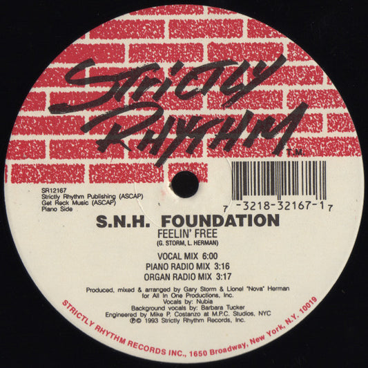 S.N.H. Foundation : Feelin' Free (12")