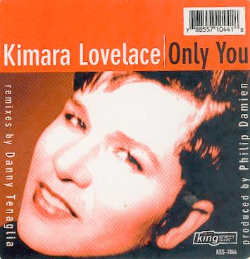 Kimara Lovelace : Only You (2x12")