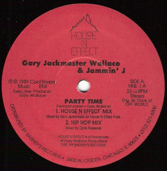 Gary Wallace & Jammin' J : Party Time (12")