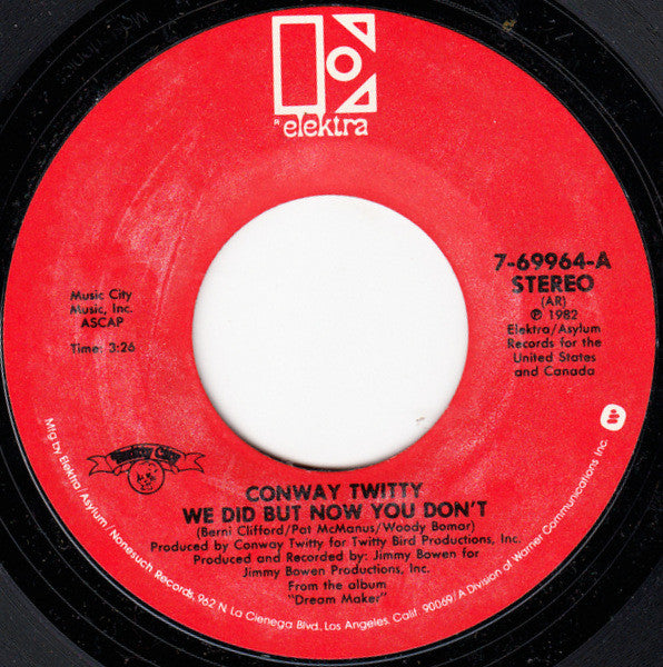 Conway Twitty : We Did But Now You Don't (7", Single, AR)