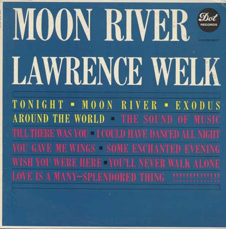 Lawrence Welk : Moon River (LP, Album, Mono, Mon)