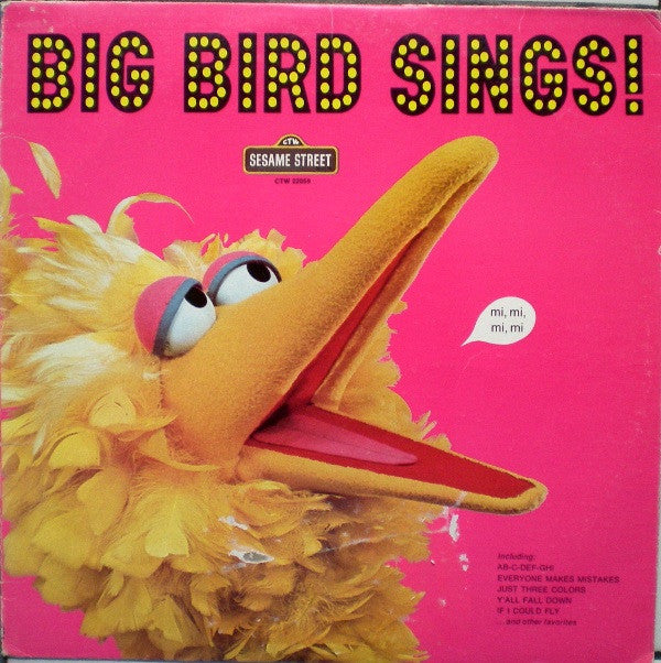 Big Bird (4) : Big Bird Sings! (LP, Album)