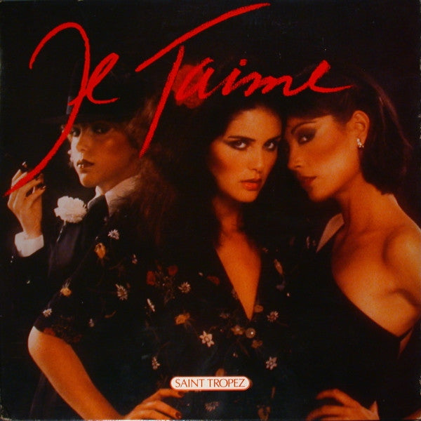 Saint Tropez : Je T'Aime (LP, Album)