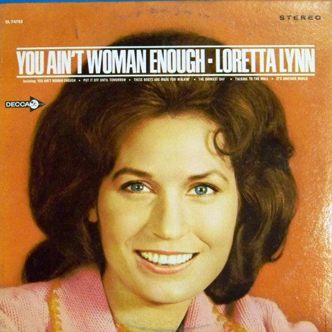 Loretta Lynn : You Ain't Woman Enough (LP, Album, RP)