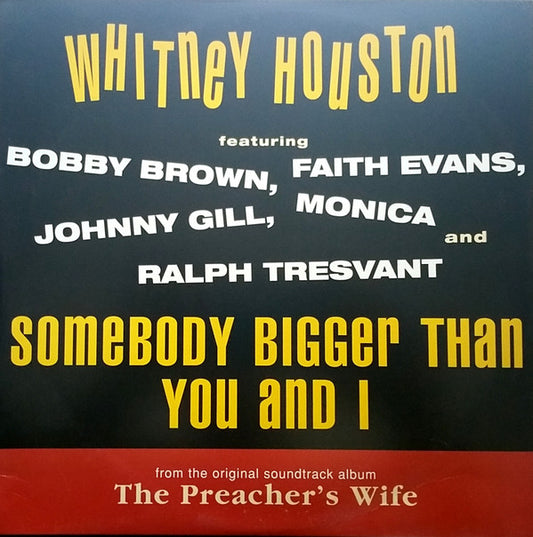 Whitney Houston : Somebody Bigger Than You And I (12", Promo)
