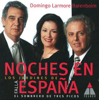 Manuel De Falla, Placido Domingo, Jennifer Larmore, Daniel Barenboim : Noches En Los Jardines De España / El Sombrero De Tres Picos (CD, Album)