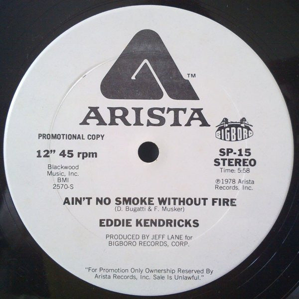 Eddie Kendricks : Ain't No Smoke Without Fire (12", Promo, San)