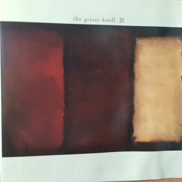The Grassy Knoll : III (CD, Album)