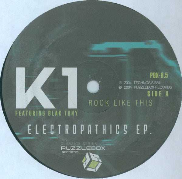 DJ K-1 Featuring Blak Tony : Electropathics EP (12", EP, RE)