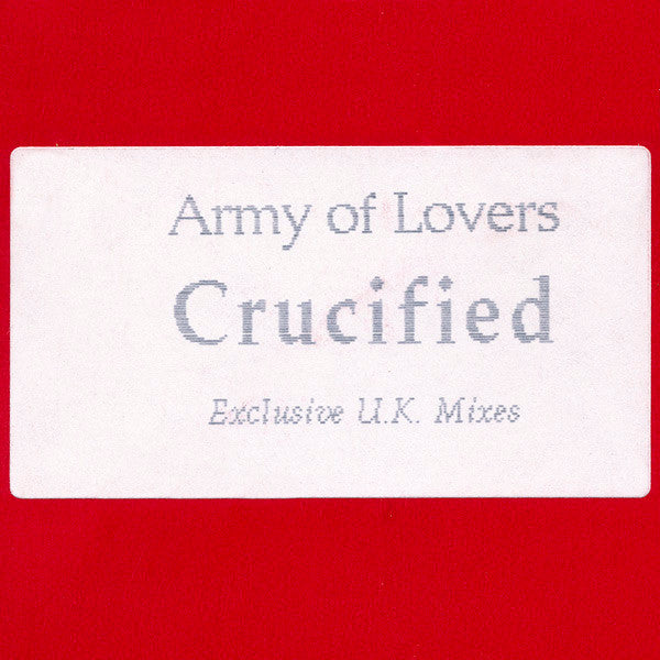 Army Of Lovers : Crucified (12", W/Lbl)