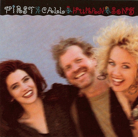 First Call : Human Song (CD, Album)