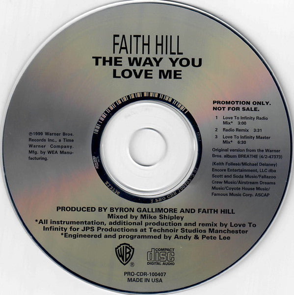 Faith Hill : The Way You Love Me (CD, Maxi, Promo)