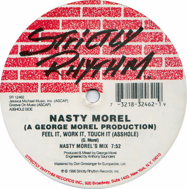Nasty Morel : Feel It, Work It, Touch It (Asshole) / Free (12")