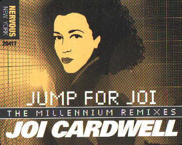 Joi Cardwell : Jump For Joi (The Millennium Mixes) (12")