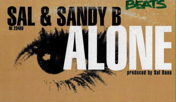 Sal Dano & Sandy B : Alone (12")