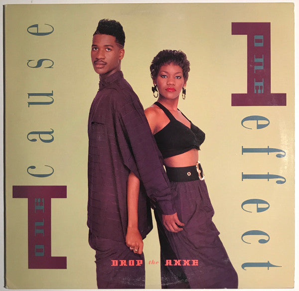 One Cause One Effect : Drop The Axxe (LP, Album)