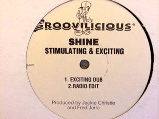 Shine (3) : Stimulating & Exciting (12", Promo)