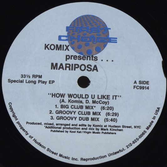 Komix Presents ... Mariposa : How Would U Like It (12", EP)